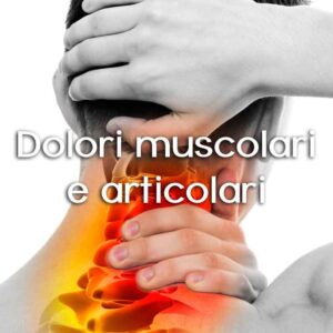 Dolori muscolari e articolari