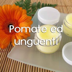 Pomate ed unguenti