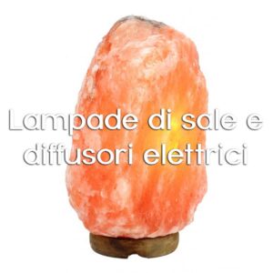 Lampade di sale e diffusori elettrici